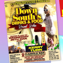 DOWN SOUTH'S DRINKS & FOOD ROUND ROBIN FT ANDREW FRESH  26TH MARCH 2025