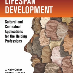 Download PDF Lifespan Development Cultural And Contextual Applications For