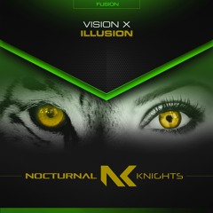 Vision X - Illusion TEASER
