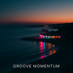 Groove Momentum