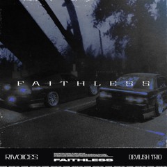 faithless (feat. Devilish Trio)