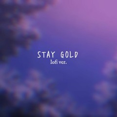 BTS - STAY GOLD LOFI ver.