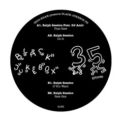 Ralph Session - Shir Khan Presents Black Jukebox 35 (Exploited)(Preview)