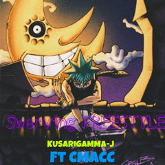 SWERVING FREESTYLE Ft.CMACC