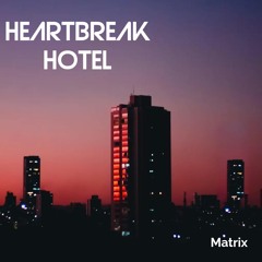 Heartbreak Hotel