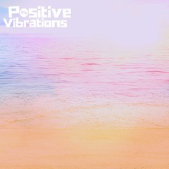 POSITIVE VIBRATIONS >>"eclectic mix funk, soul, bootlegs, & D & B" (1BTN290)