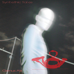 Genus Aix - Synthetic Tales - 09.01.25
