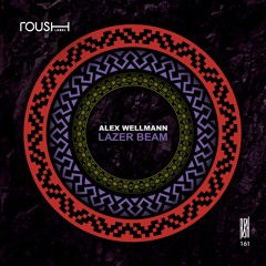 Alex Wellmann - Oh No! (Original Mix) - Roush Label