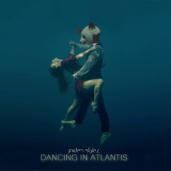 Dancing in Atlantis