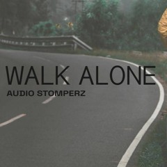 Walk Alone (Clip)