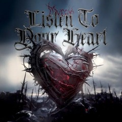 MVRCK - LISTEN TO YOUR HEART