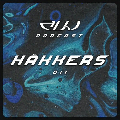 ALU PODCAST 011 // HÄKKERS