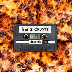 Hot and Crusty