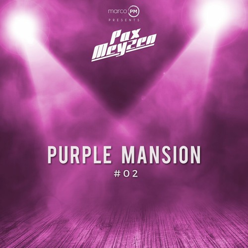 Purple Mansion #02 - Pax Meyzen [Melodic Dubstep, Future Bass & Progressive House Mix 2022]