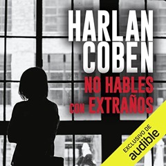 No hables con extraños (Audiolibro)