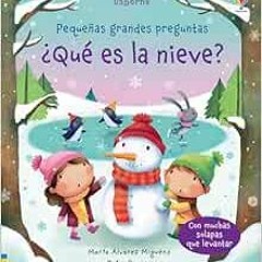 DOWNLOAD EPUB 📨 Qué es la nieve? by Katie Daynes,Marta Alvarez Miguens,Antonio Navar