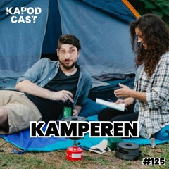 #125 - KAMPEREN