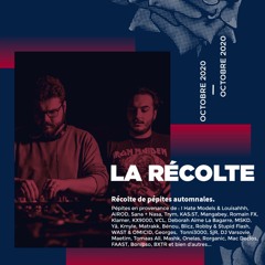 La Récolte - Octobre 2020