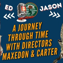 TW 382 - A Journey Through Time with Directors Maxedon & Carter