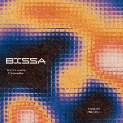Bissa - Fatoumata Diawara (Nizar remix)