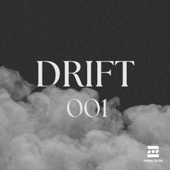 Make 2nite | DRIFT #001 (Lofi House)