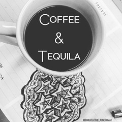 Coffee & Tequila