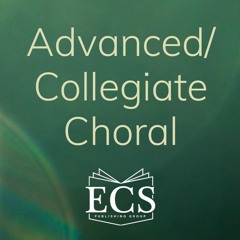 Advanced/Collegiate Choral - Spring 2023