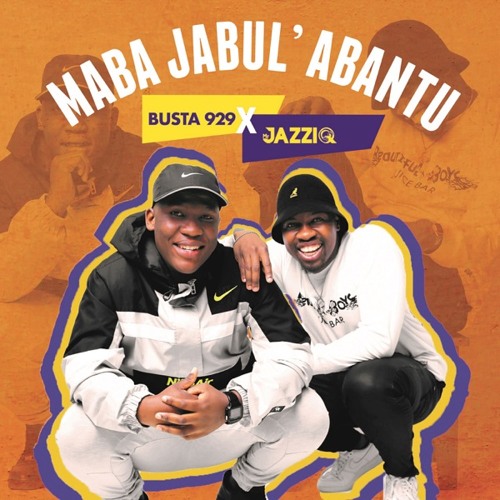 Mr JazziQ & Busta 929 - Le Ngoma (feat. Reece Madlisa & Zuma)