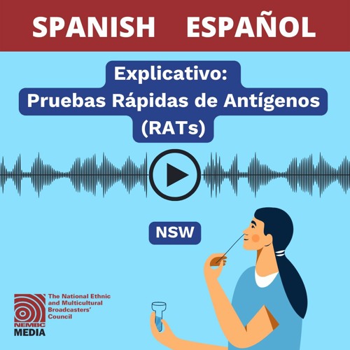 Stream Spanish Rapid Antigen Test Explainer (NSW) by NSW Multilingual