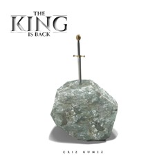 Criz Gomez  The King Is Back  Prod By Criz Gomez  Trap Nash