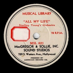 All My Life (Stept-Sidney Mitchell) Sterling Young Orchestra