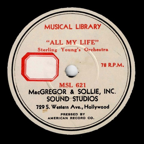 All My Life (Stept-Sidney Mitchell) Sterling Young Orchestra