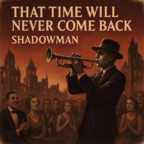 That Time Will Never Come Back