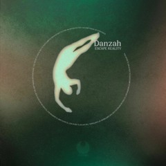 DANZAH - Psychedelic Experience