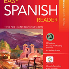 [Download] EBOOK 📂 Easy Spanish Reader, Premium Fourth Edition (Easy Reader) by  Wil