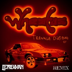 Wheatus - Teenage Dirtbag (Leprekhan Remix)