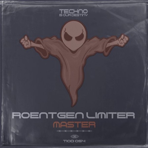 Roentgen Limiter - Master (Original Mix) OUT NOW!