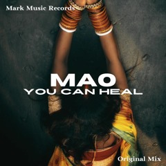 MAO - You Can Heal