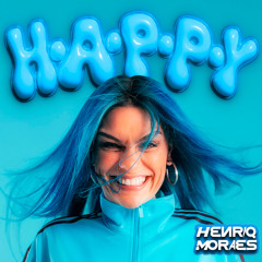 Jessie J - H.A.P.P.Y (HenriqMoraes Mix) BUY EXTENDED