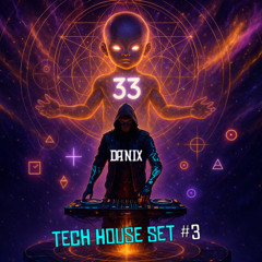 Tech House Set #3 - Danix
