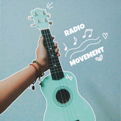 「RADIO MOVEMENT」 -Acoustic Selection-