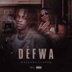 DEFWA WATSON-G feat CATOR G-SHYT