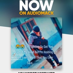 Official Chidozie - My Worst Mistakes.mp3