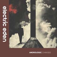 EER1053 | Andrologic - Changes [Electric Eden Records]