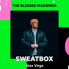 Sweatbox: Alex Virgo [The Blessed Madonna BBC Radio 6]