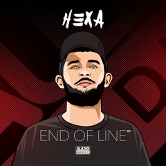 Hexa - End Of Line