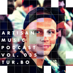 Artisan Music Podcast 035 (Melodic Ethno House / Progressive)