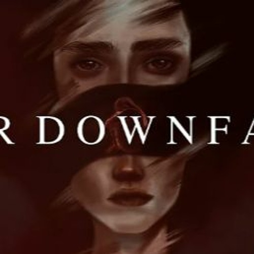 GEORGIOU MUSIC- HER DOWNFALL