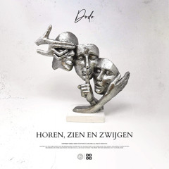 Horen, Zien & Zwijgen