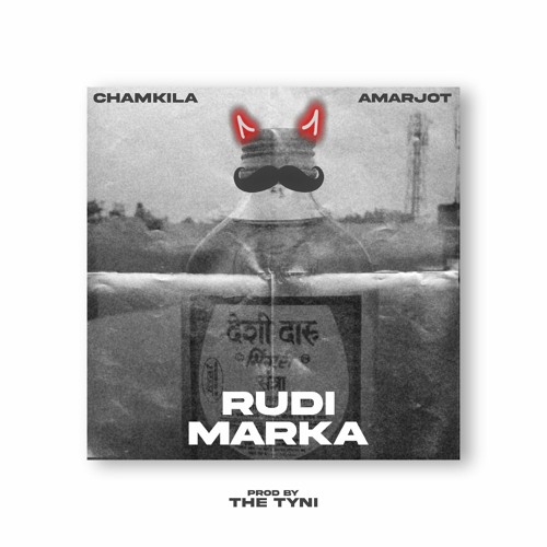 RUDI MARKA - Chamkila X Amarjot X THE TYNI
